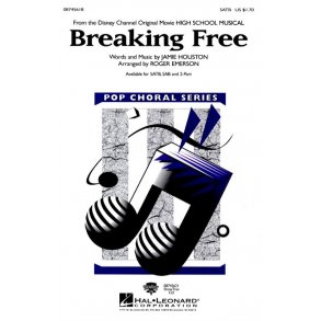 Breaking Free (High School Musical) (SATB)