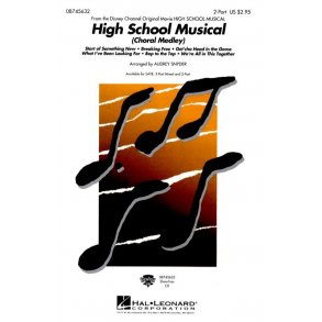 High School Musical: Choral Medley (2-Part)