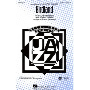 Josef Zawinul: Birdland (SATB)