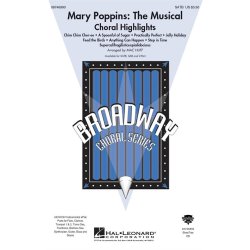 Mary Poppins: The Musical - Choral Highlights (SATB)