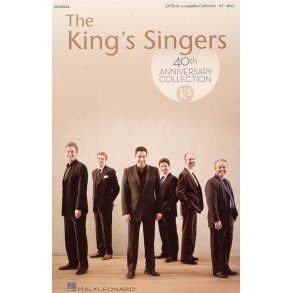 The King's Singers: 40th Anniversary Collection (SATB)