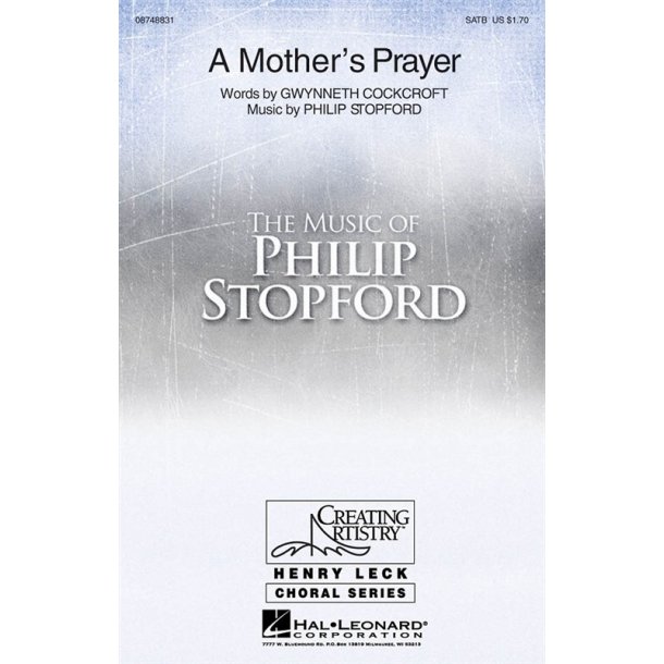 Philip Stopford: A Mother's Prayer (SATB)