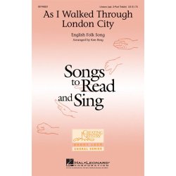 AS I WALKED THRU LONDON (BERG) 3PT