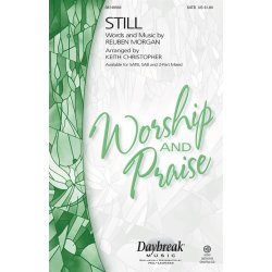 MORGAN REUBEN STILL (ARR CHRISTOPHER KEITH) SATB CHORAL