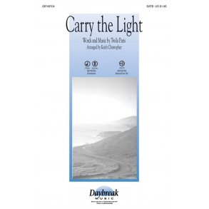 Carry the Light (SATB)