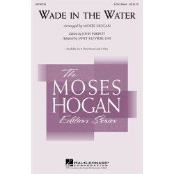 Wade In The Water (Hogan/Day/Purifoy) 3 Part Mixed Choral
