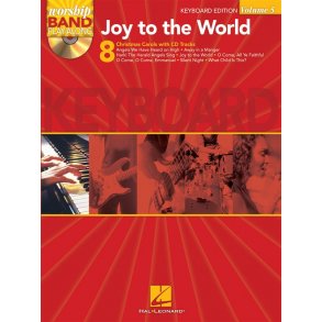 Worship Band Play Along Volume 5: Joy To The World (Keyboard)