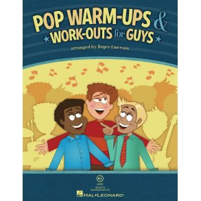 Roger Emerson: Pop Warm-Ups & Work-Outs For Guys