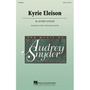 SNYDER AUDREY KYRIE ELEISON SATB CHORAL