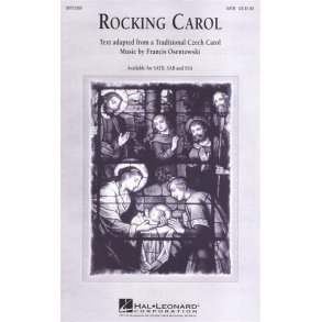 Francis Osentowski: Rocking Carol - SATB