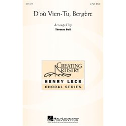 D'OU VIENS-TU, BERGERE (ARR THOMAS BELL) 2 PART CHORAL SHEET