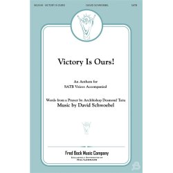 SCHWOEBEL DAVID VICTORY IS OURS SATB CHORAL