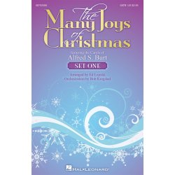 BURT ALFRED MANY JOYS OF CHRISTMAS SET ONE (LOJESKI ED) SATB CHORAL