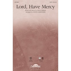 MERKEL STEVE LORD HAVE MERCY (ARR GIARDINIERE DAVID) SATB CHORAL