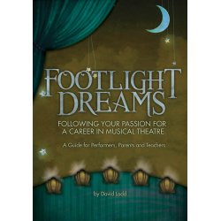 LADD DAVID FOOTLIGHT DREAMS CAREER MUSICAL THEATRE BAM BK