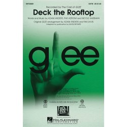 DECK THE ROOFTOP FROM GLEE (BRYMER MARK) SATB CHORAL SHEET MUSIC