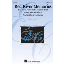 RED RIVER MEMORIES (ARR CROCKER EMILY) SATB CHOR