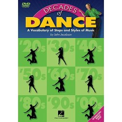 JOHN JACOBSON DECADES OF DANCE A VOCABULARY OF MUSICAL STYLES DVD