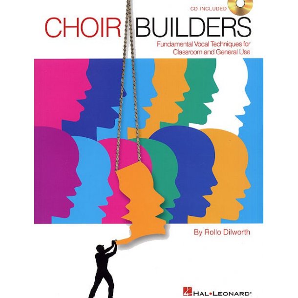 Rollo Dilworth: Choir Builders