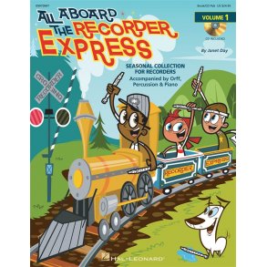 All Aboard The Recorder Express: Volume 1