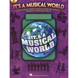 It's A Musical World - Multicultural Collection Of Songs, Dances And Fun Facts
