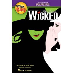Let's All Sing Songs from Wicked: Collection for Young Voices (10 Pack)
