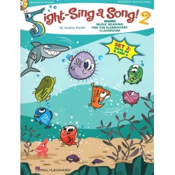 Audrey Snyder: Sight-Sing A Song! 2 - More Music Reading For The Elementary Classroom (Set 2: Keys Of D And G)