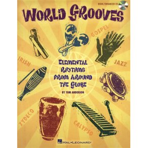 Tom Anderson: World Grooves - Elemental Rhythms From Around The Globe