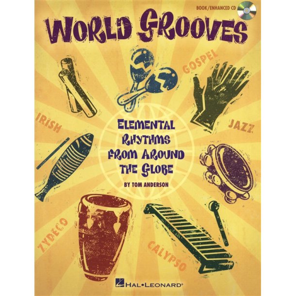 Tom Anderson: World Grooves - Elemental Rhythms From Around The Globe