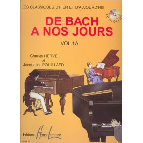 Charles Herv : De Bach  Nos Jours Vol.1