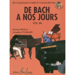 Charles Herv&eacute;: De Bach &Agrave; Nos Jours - Volume 3A