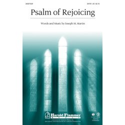 MARTIN JOSEPH M PSALM OF REJOICING SATB CHOR