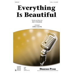 STEVENS RAY EVERYTHING IS BEAUTIFUL (GILPIN GREG) 2 PART CHOIR CHORAL