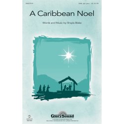 Shayla Blake: A Caribbean Noel (SAB)