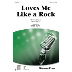 LOVES ME LIKE A ROCK (GILPIN GREG) SAB CHORAL