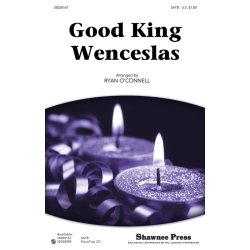 GOOD KING WENCESLAS (ARR O'CONNELL RYAN) SATB CHORAL