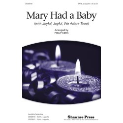 Lugwig Van Beethoven/Spiritual: Mary Had A Baby (With Joyful, Joyful, We Adore Thee) - SATB