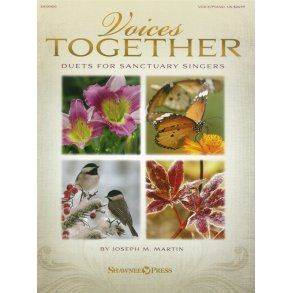 Voices Together: Duets For Sanctuary Singers