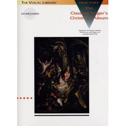 The Classical Singer's Christmas Album - High Voice