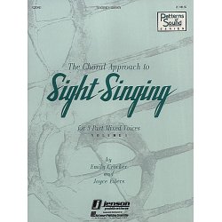 The Choral Approach to Sight-Singing (Vol. I)