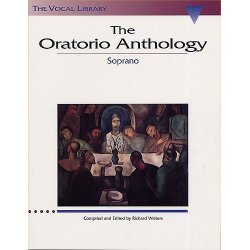 The Oratorio Anthology - Soprano