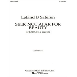 Seek Not Afar For Beauty A Cappella