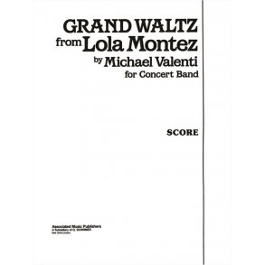 Grand Waltz From Lola Mon Tez' - Full Score