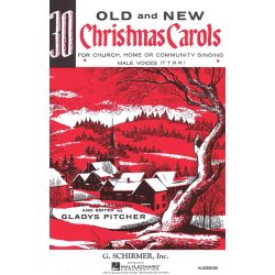 Thirty Old And New Christmas Carols