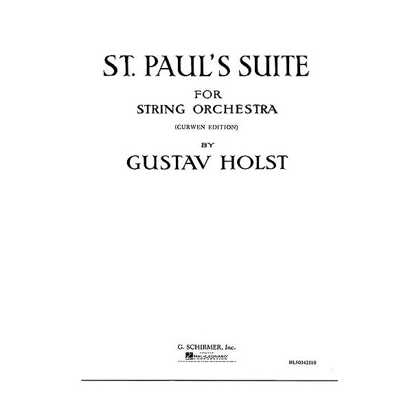 Gustav Holst: St Paul's Suite (Score)