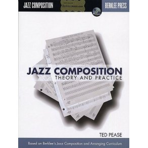 Jazz Composition: Theory And Practice