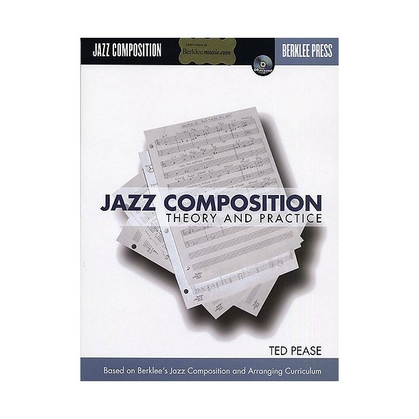 Jazz Composition: Theory And Practice