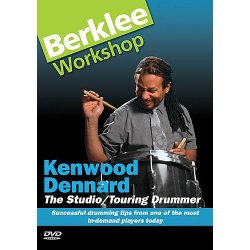 Kenwood Dennard: The Studio/Touring Drummer