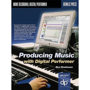 Producing Music With Digital Performer