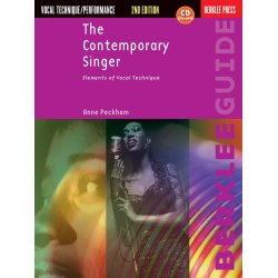 The Contemporary Singer: Elements Of Vocal Technique
